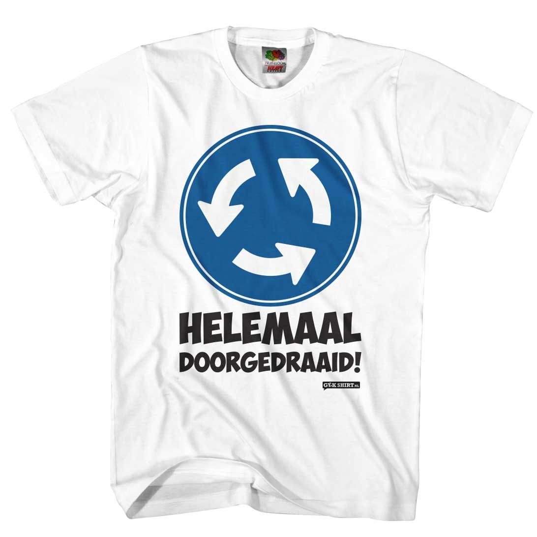 Helemaal doorgedraaid shirt